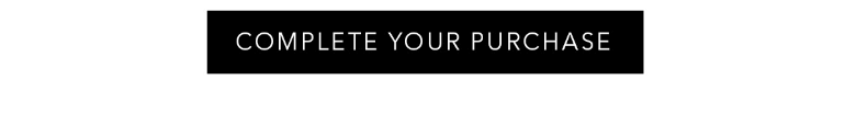 Complete Your Purchase