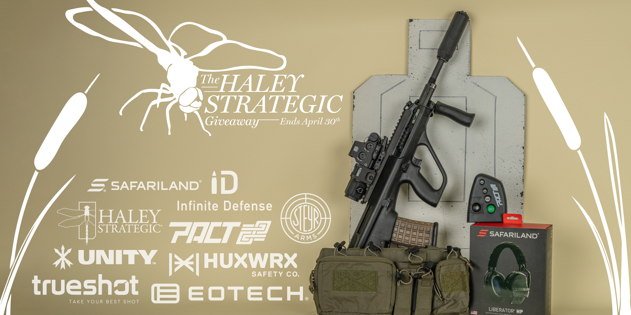 The Haley Strategic Giveaway. Ends April 30th