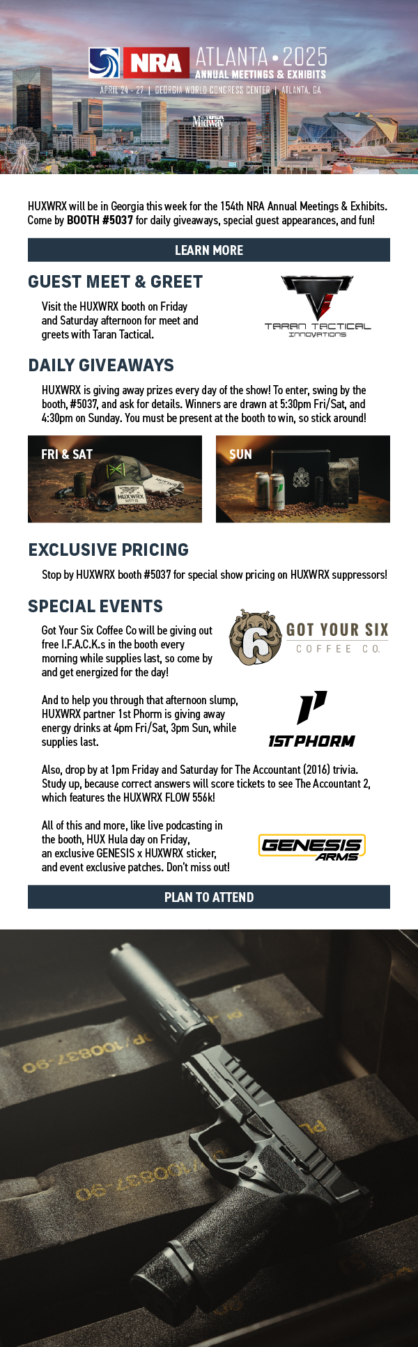 Atlanta 2025, HUXWRX will be in Georgia next week for the 154th NRA Annual Meetings & Exhibits. Come by BOOTH #5037 for daily raffles, special guest appearances, and more!