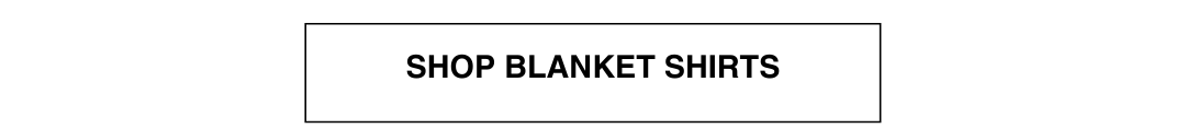 Outerknown blanket shirts shop now button