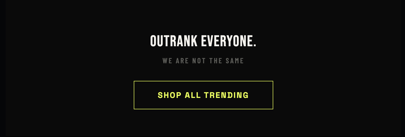 Outrank Brand Trending Pieces