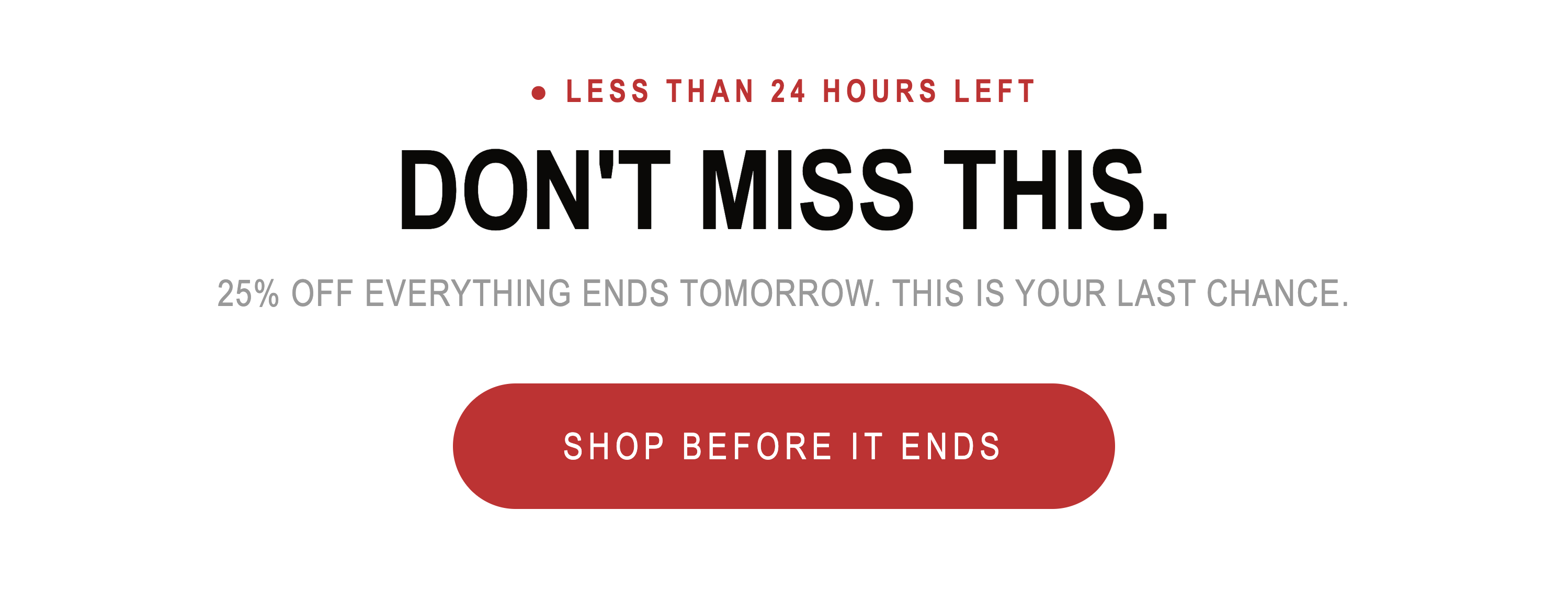 LABOR DAY WEEKEND 25% OFF SALE 