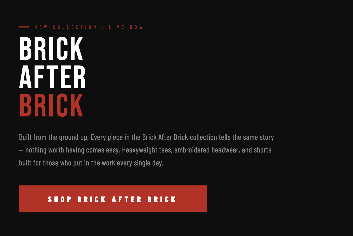 Outrank Brand BRICK AFTER BRICK COLLECTION
