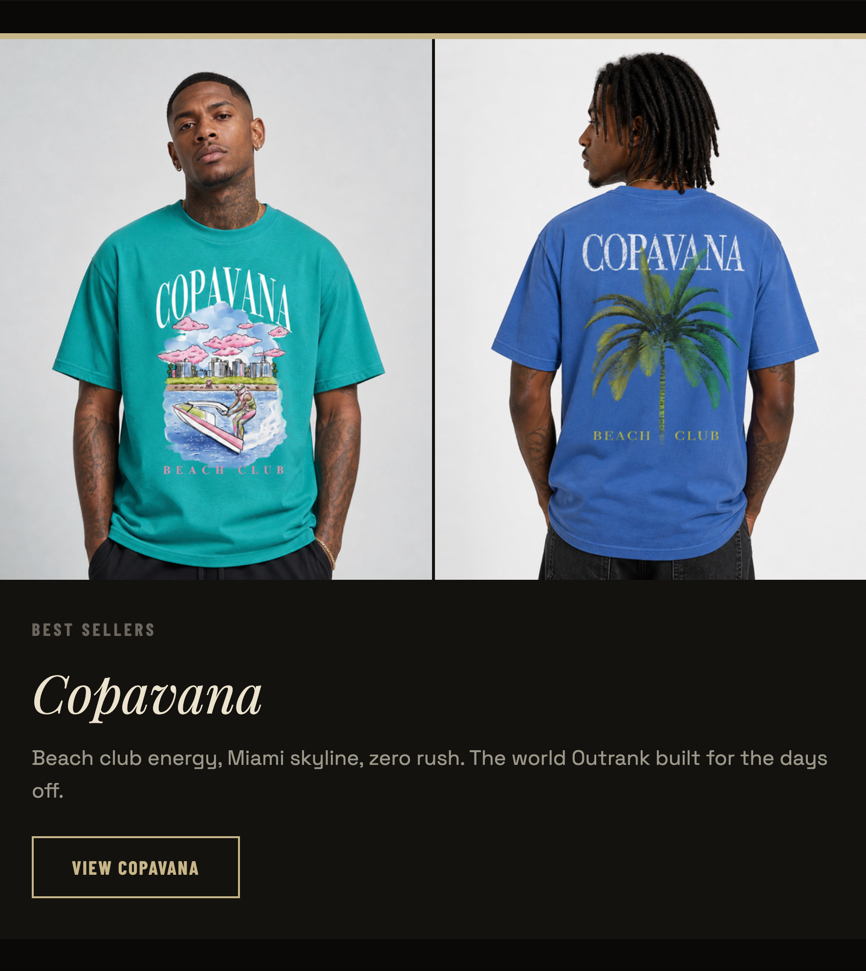 Outrank Brand Copavana Collection