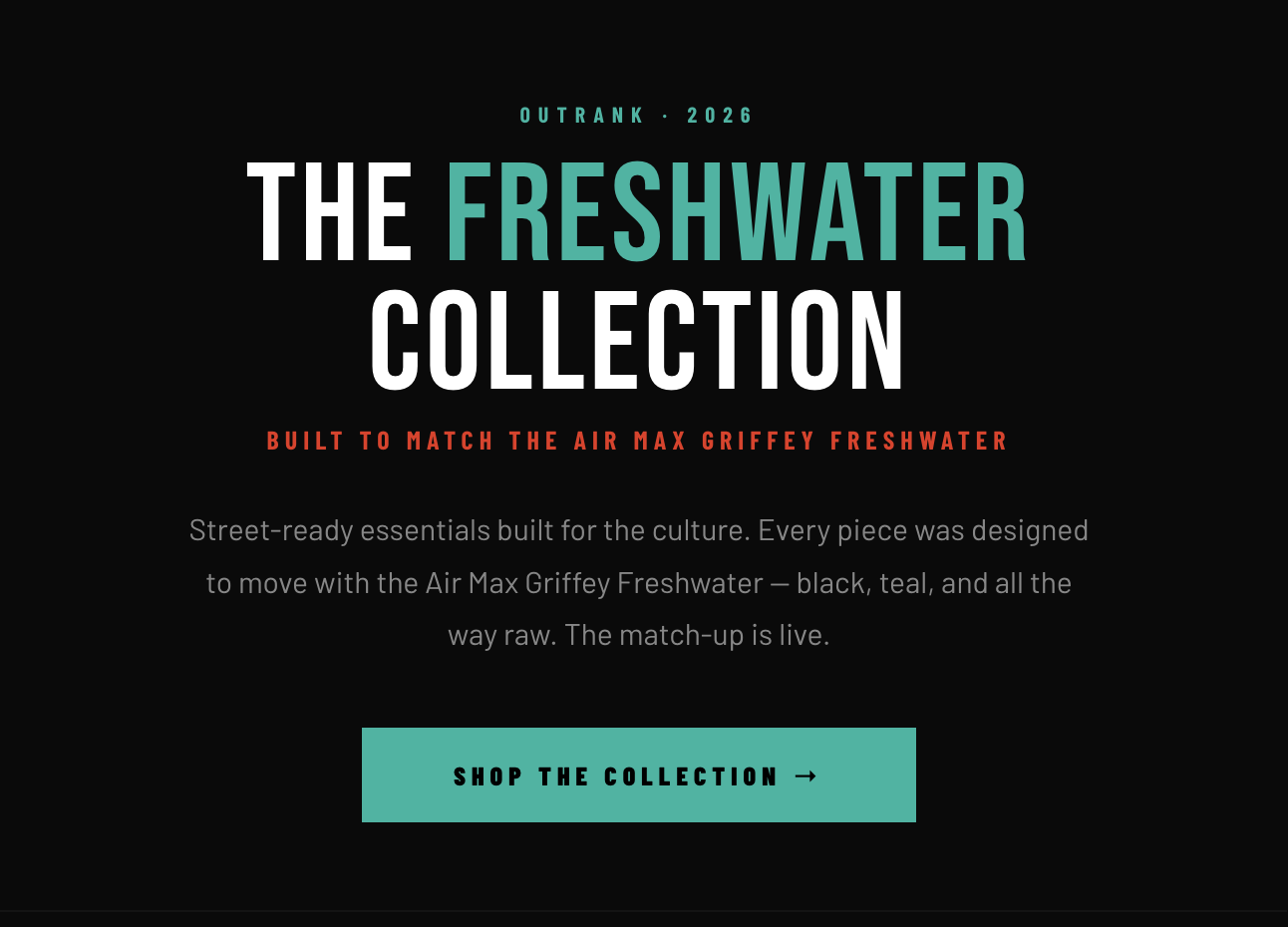Outrank Brand Collection to match GRIFFEY FRESHWATER