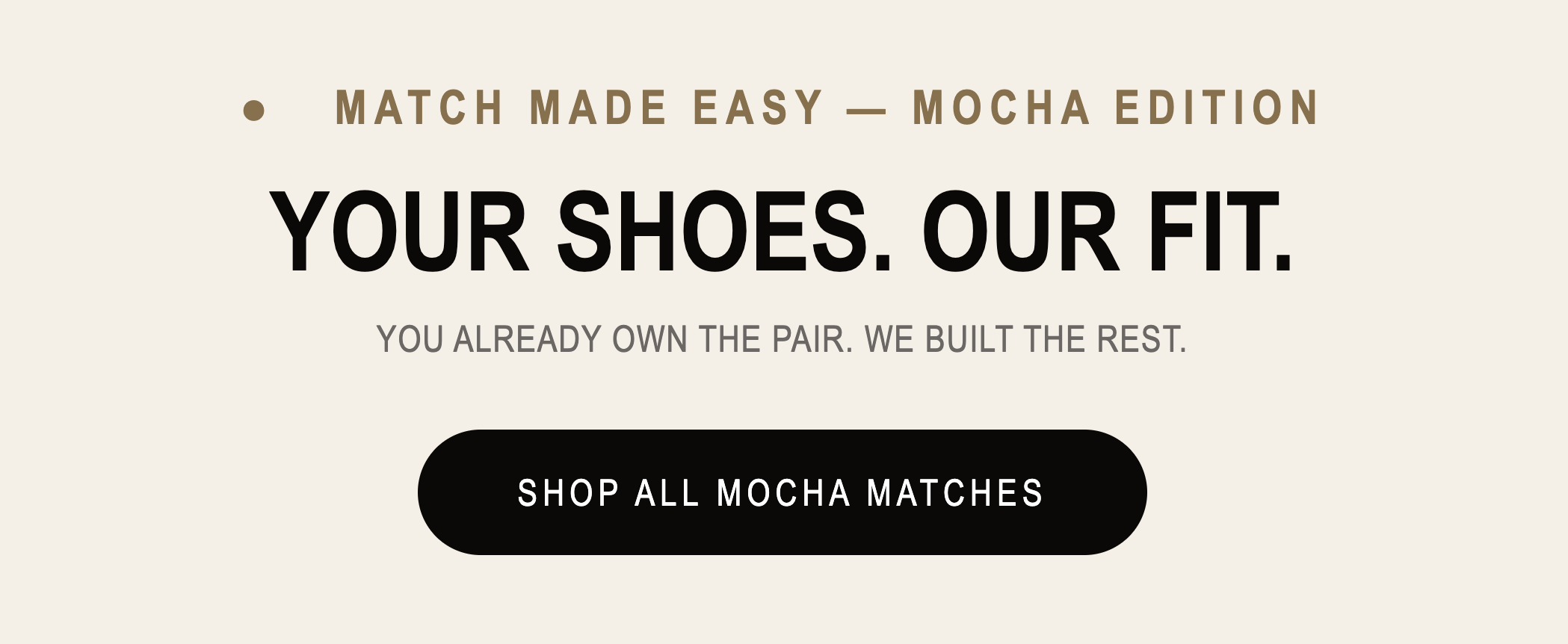 Outrank Brand Mocha Match Collection