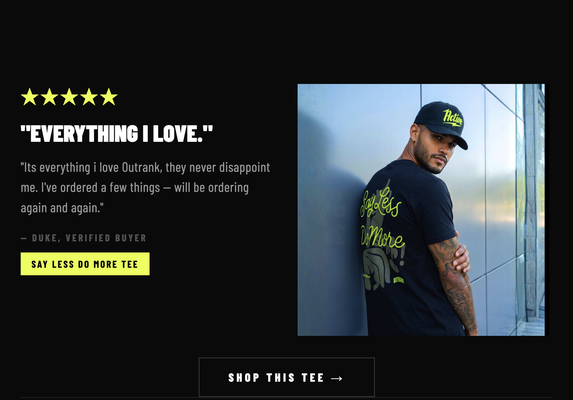 Outrank Brand - SAY LESS DO MORE T-SHIRT
