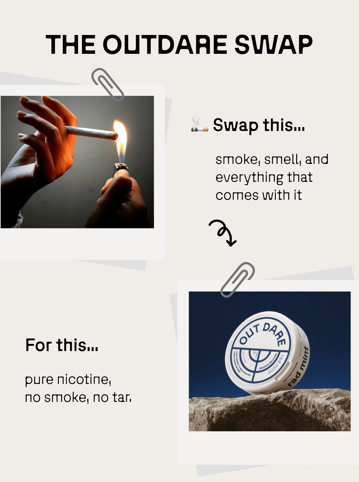 Swap cigarettes for pouches