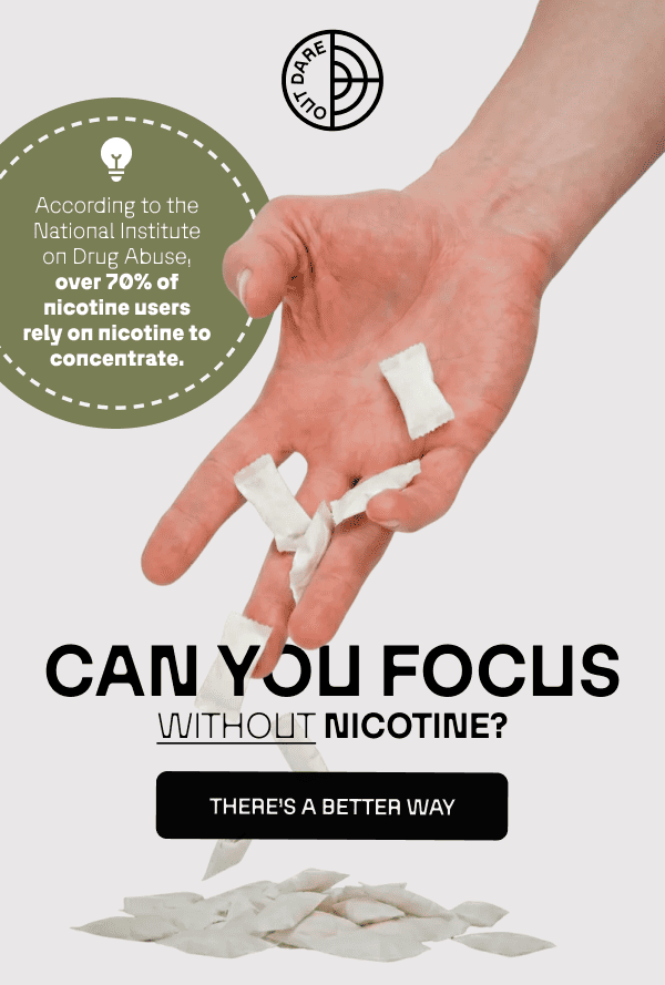 CAN YOU FOCUS WITHOUT NICOTINE?