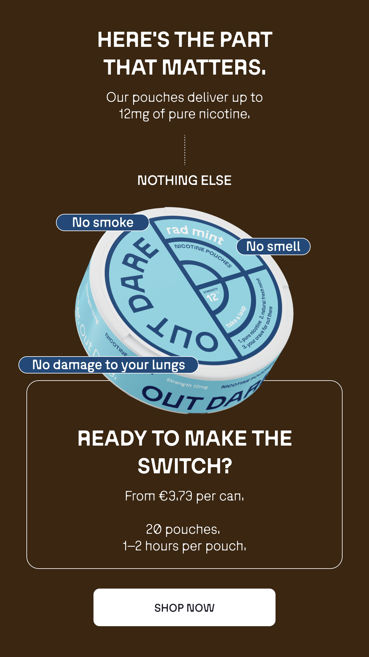 ready to make the switch - no smoke, smell or damage to lungs