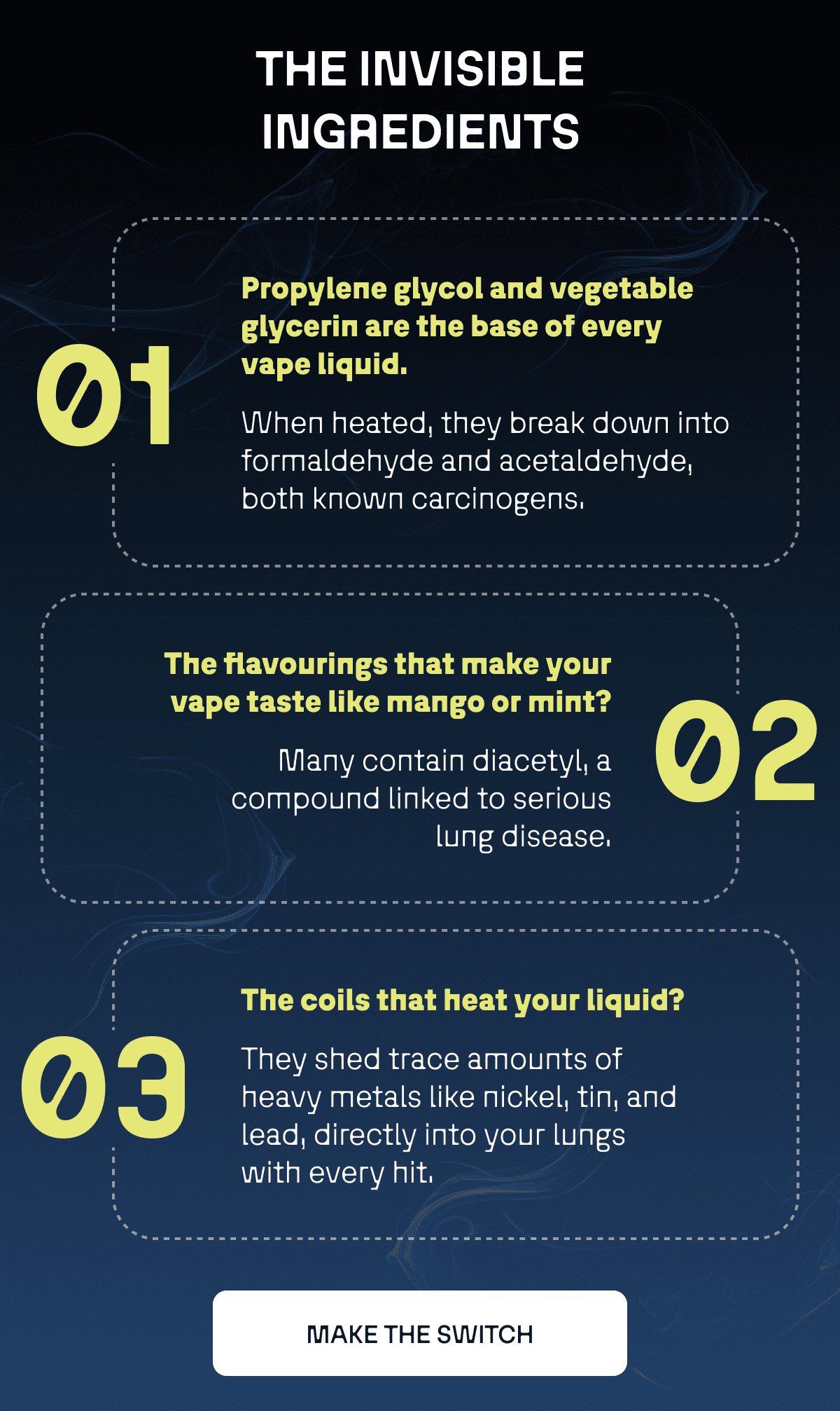 01 propylene glycol and glycerin. 02 flavourings. 03 nickel, tin and lead. 