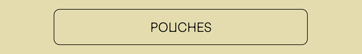 Pouches