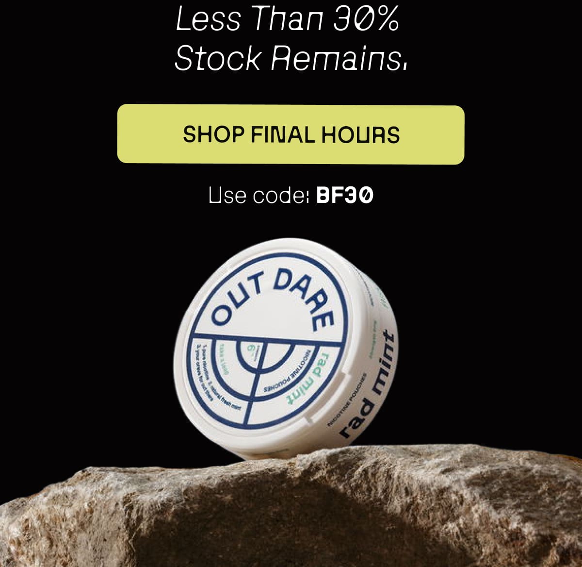 Less Than 30% Stock Remains,