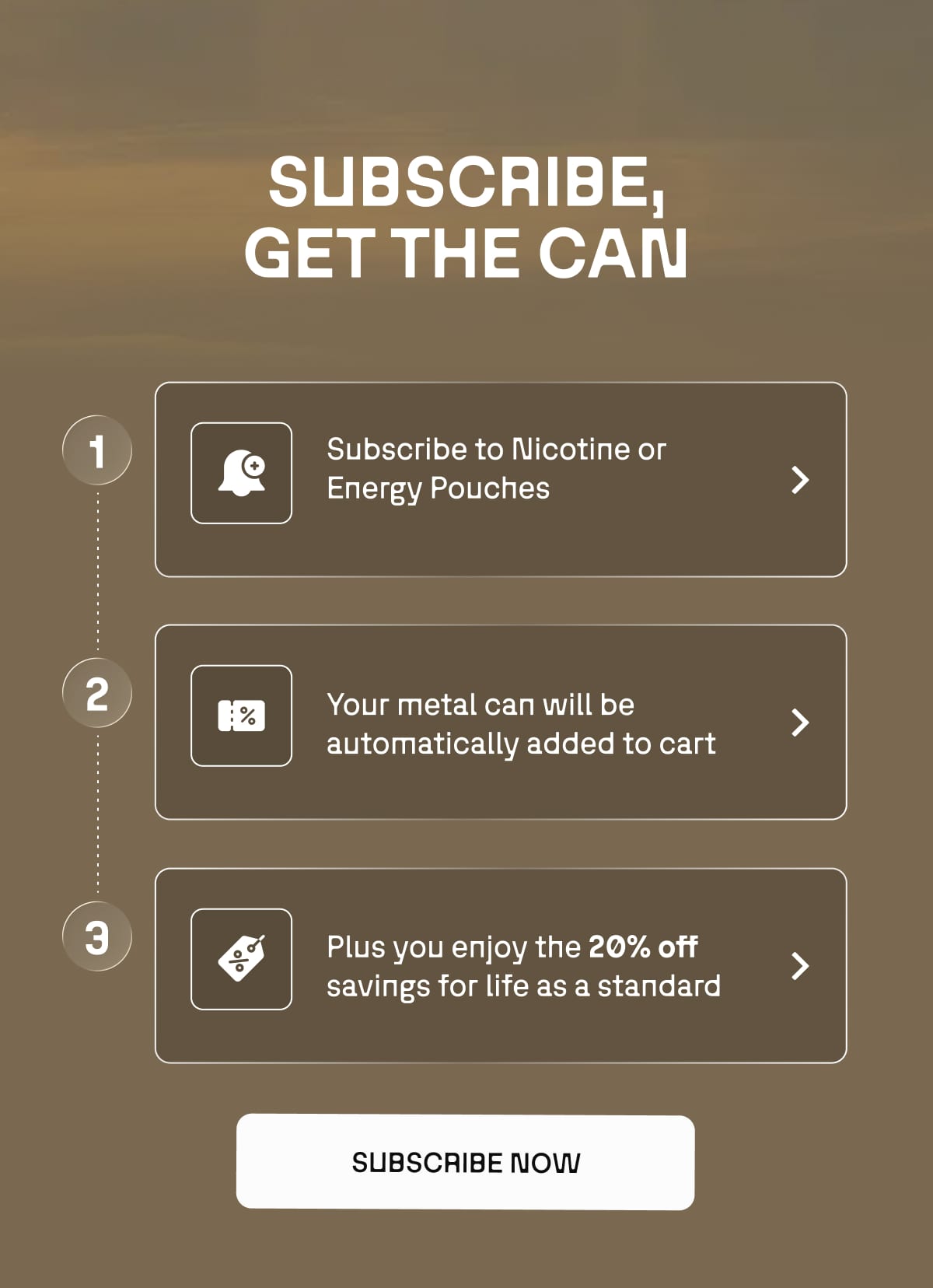 Subscribe, Get The Can | SUBSCRIBE NOW