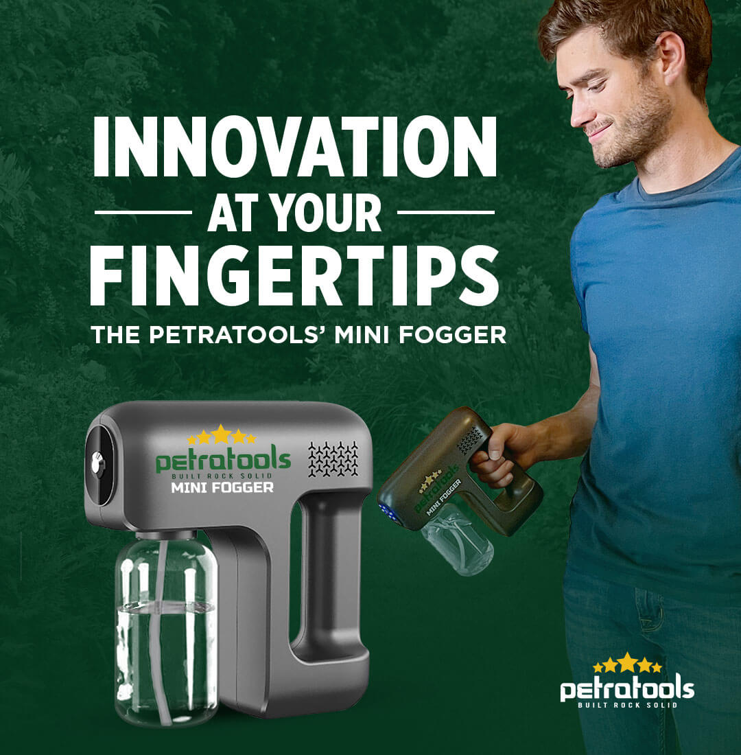 Grab Our FastSelling Fogger Now Petra Tools