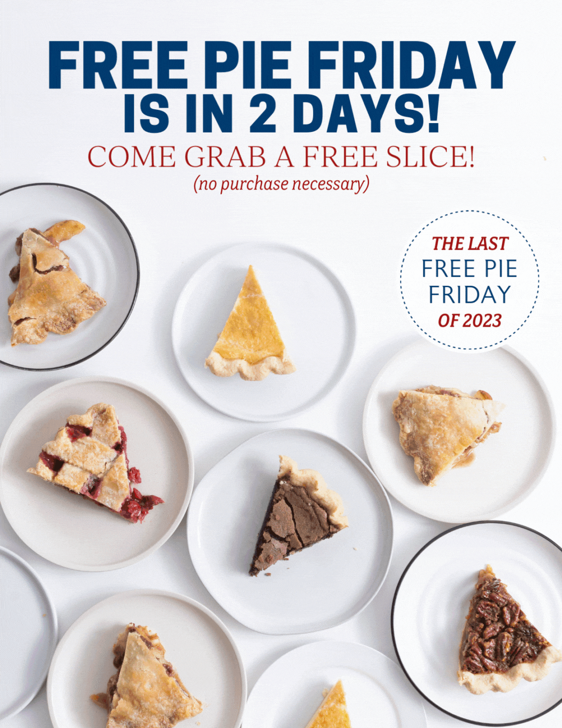 The LAST Free Pie Friday of 2023 Southern Baked Pie Company