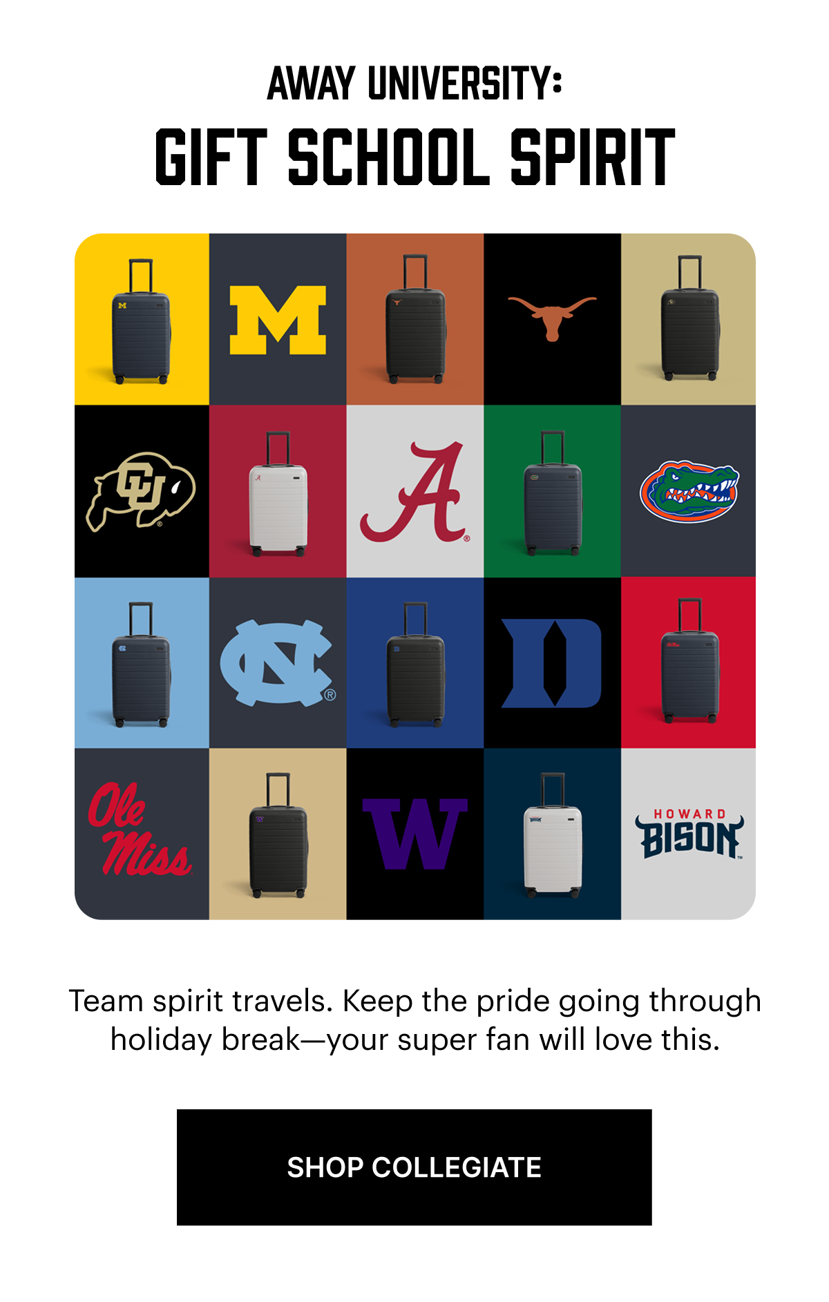 Away University | Gift School Spirit: Team spirit travels. Keep the pride going through holiday break–your super fan will love these.
