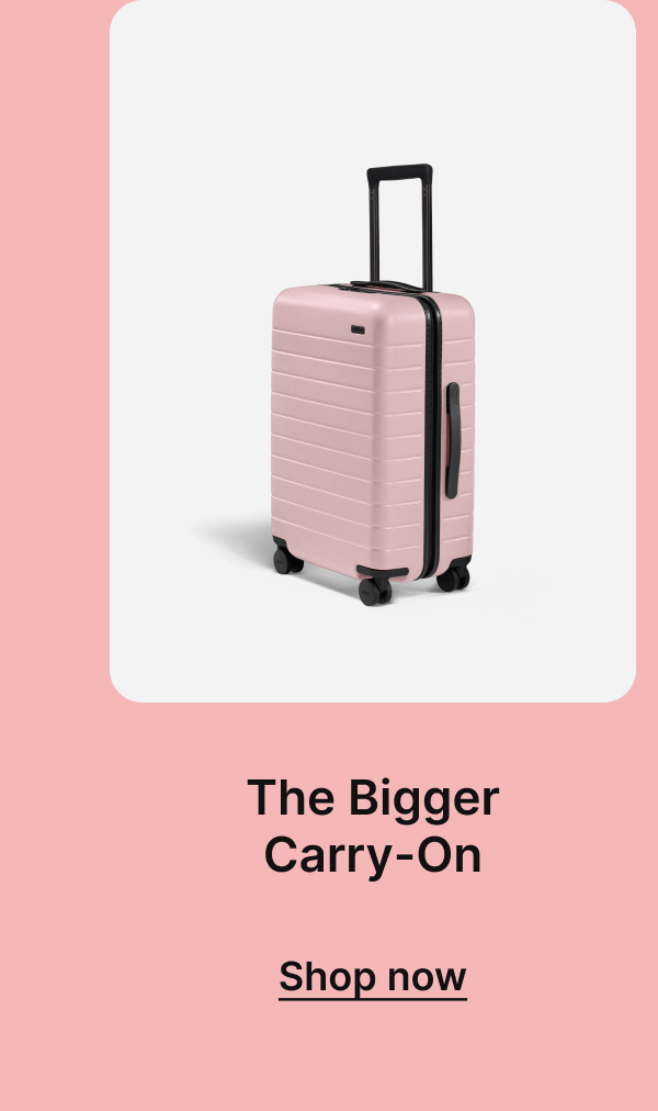 The Bigger Carry-On