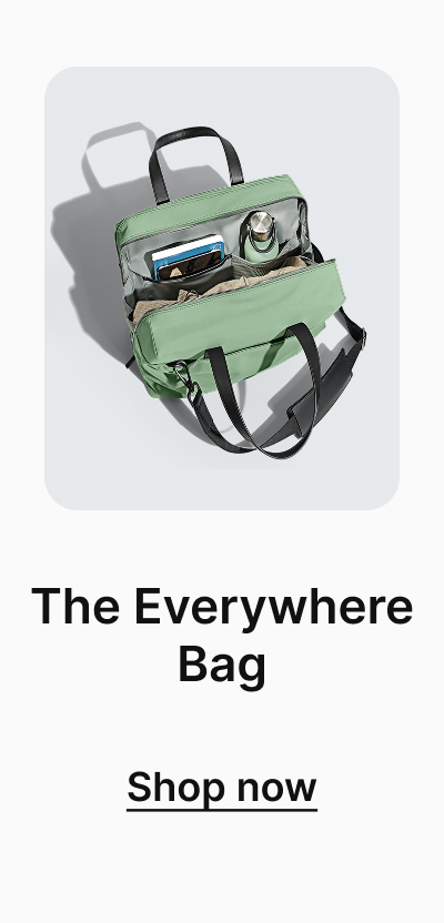 The Everywhere Bag | Shop now
