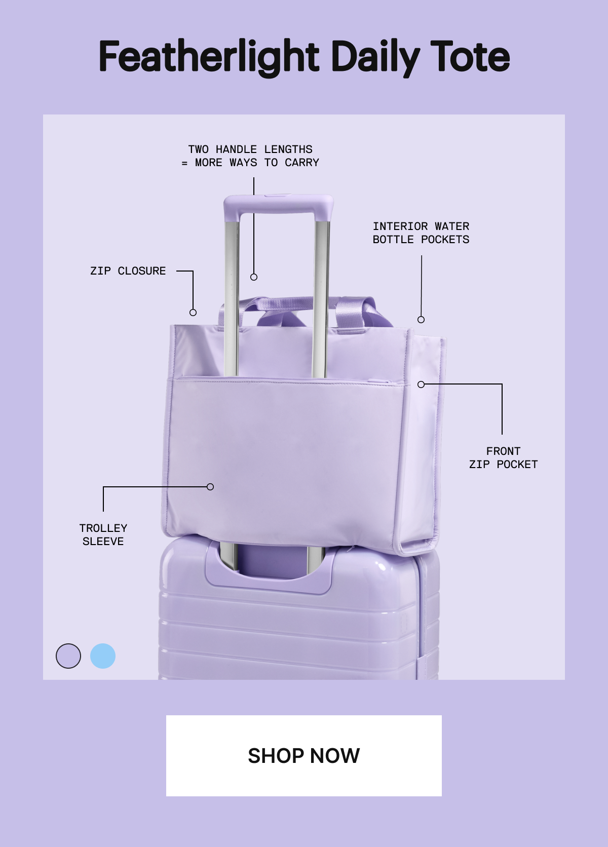 Featherlight Daily Tote | Zip closure, Interior water bottle pockets, Front zip pocket, Trolley sleeve, Two handle lengths = more ways to carry