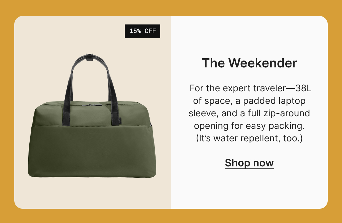 The Weekender
