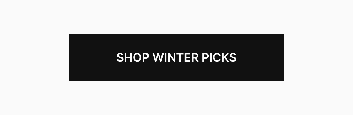 SHOP WINTER PICKS