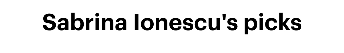 Sabrina Ionescu's picks