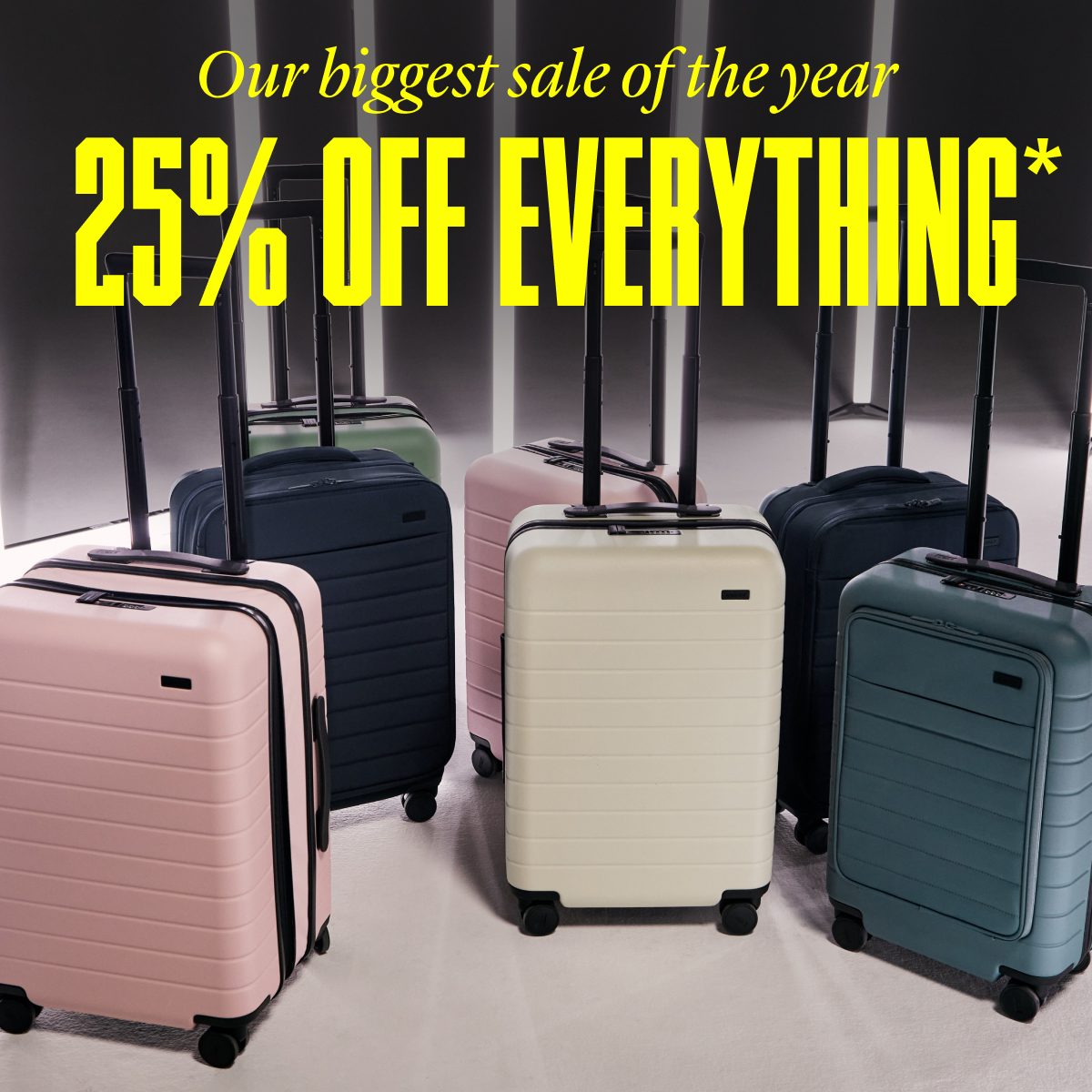 Our biggest sale of the year | 25% off everything*
