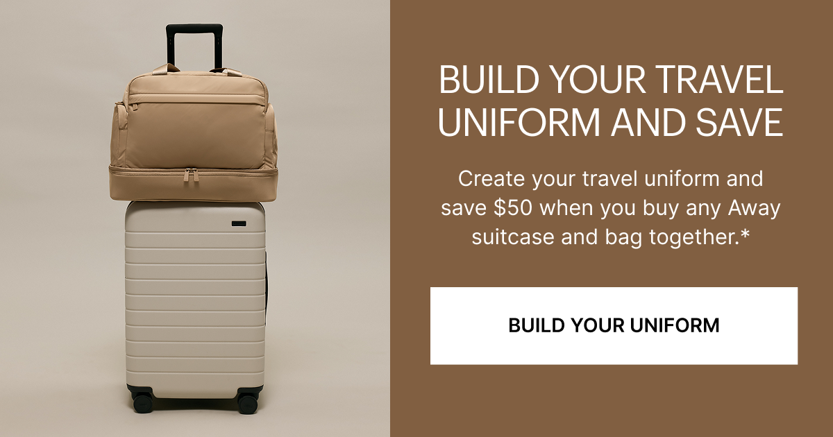 BUILD YOUR TRAVEL UNIFORM AND SAVE