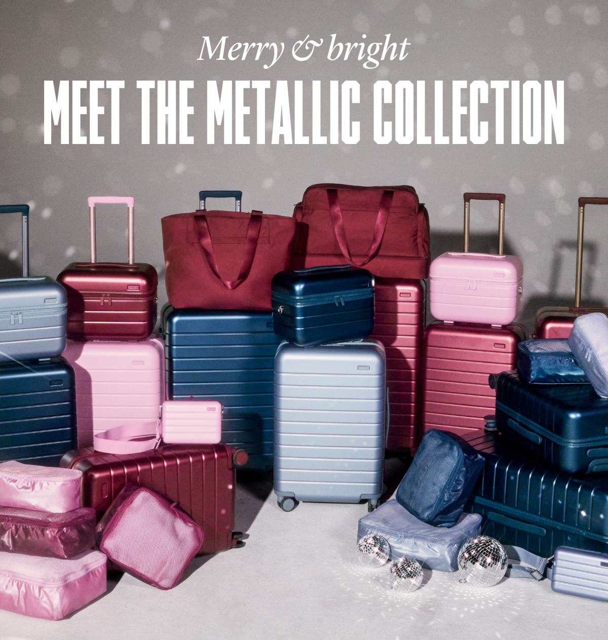 Meet the Metallic collection