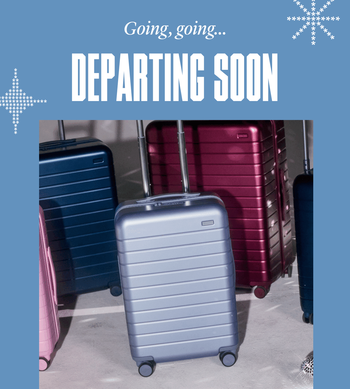 Going going... Departing Soon