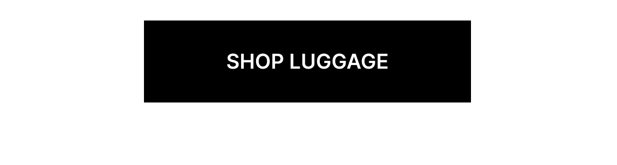 SHOP LUGGAGE