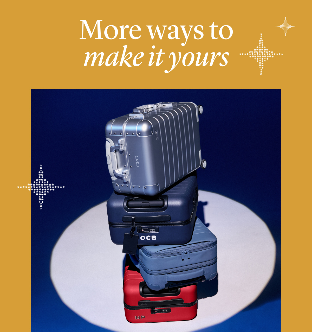 More ways to make it yours