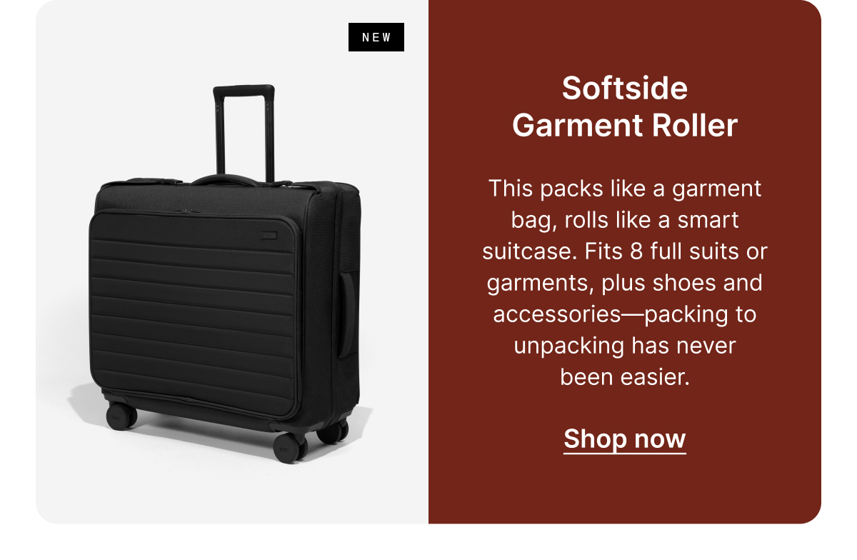 Softside Garment Roller | This packs like a garment bag, rolls like a smart suitcase. Fits 8 full suits or garments, plus shoes and accessories—packing to unpacking has never been easier.