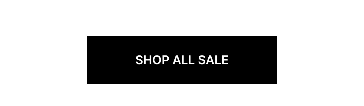 SHOP ALL SALE
