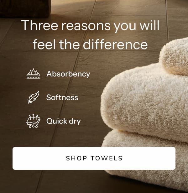 Midweight 600 GSM for everyday ease, heavyweight 800 GSM for a spa feel. Both designed to get that hotel feeling, because this is what comfort should feel like.