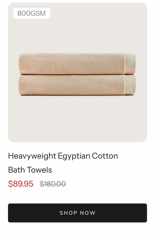 Heavyweight Egyptian Cotton Bath Towels