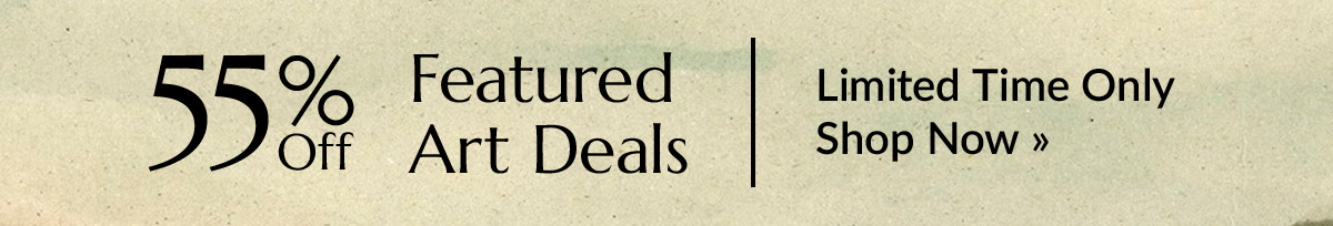 Sale Reminder: 55% off featured art deals