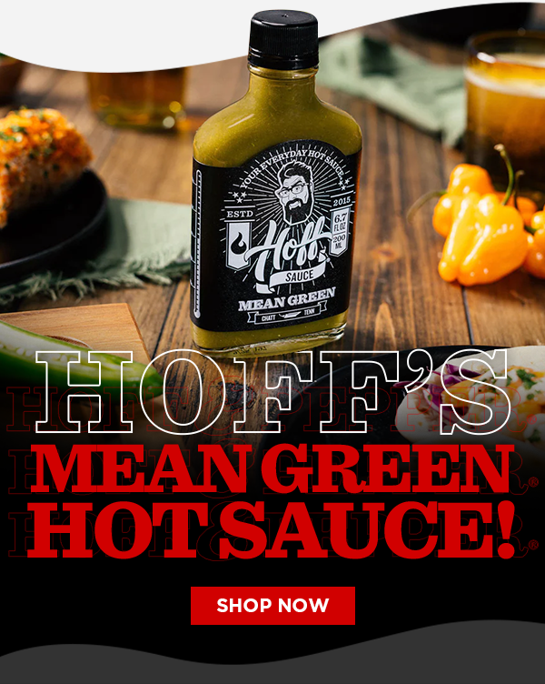 Unleash Bold Flavors with Hoff's Mean Green Hot Sauce! Hoff & Pepper