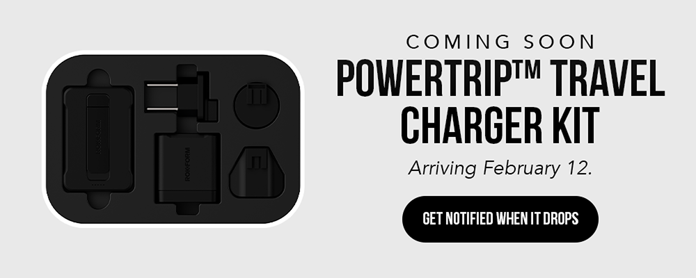 Coming Soon: PowerTrip™ Travel Charger Kit