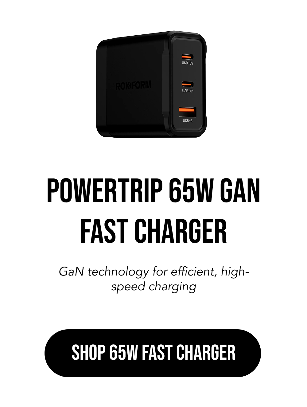 PowerTrip 65W GaN Fast Charger