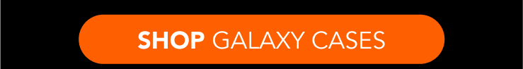 Shop Galaxy Cases