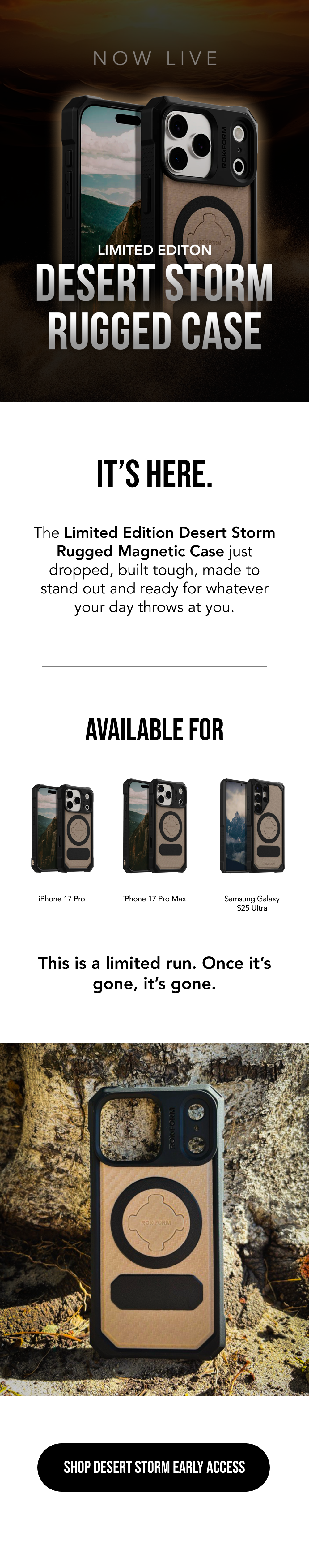 It's Here: Limited Edition Desert Storm