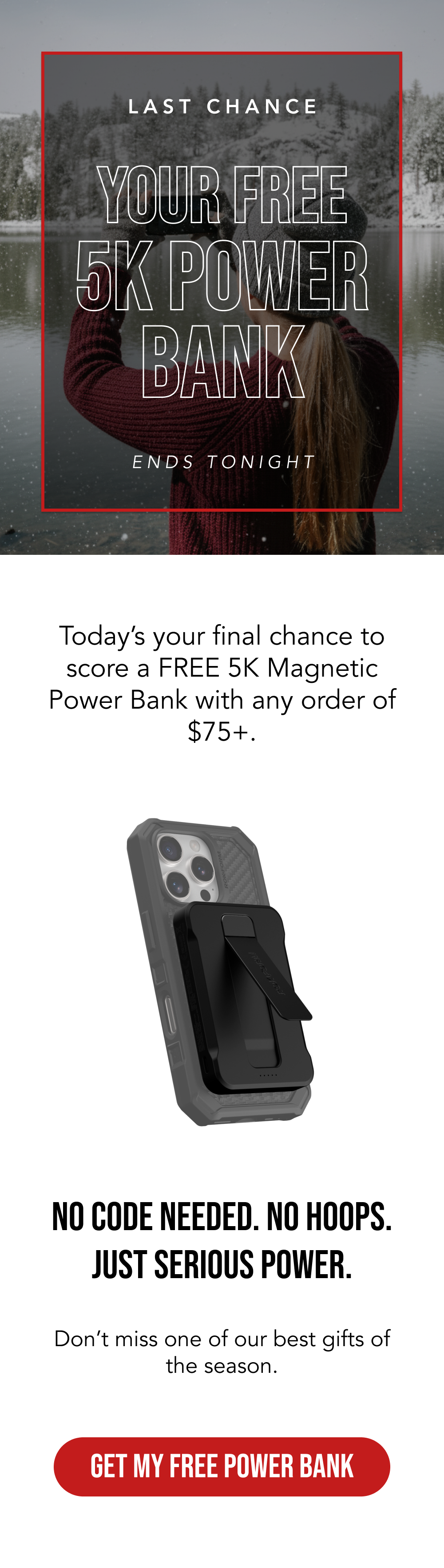 Last Chance: Free 5K Power Bank with any order of $75+