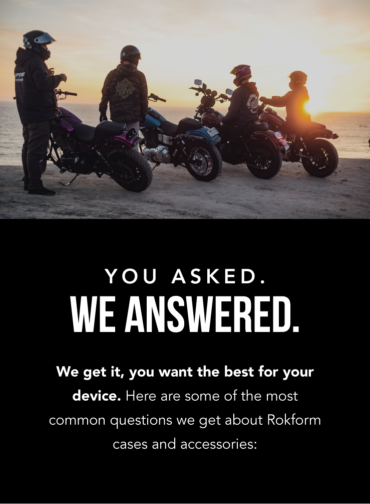 You Asked, We Answered