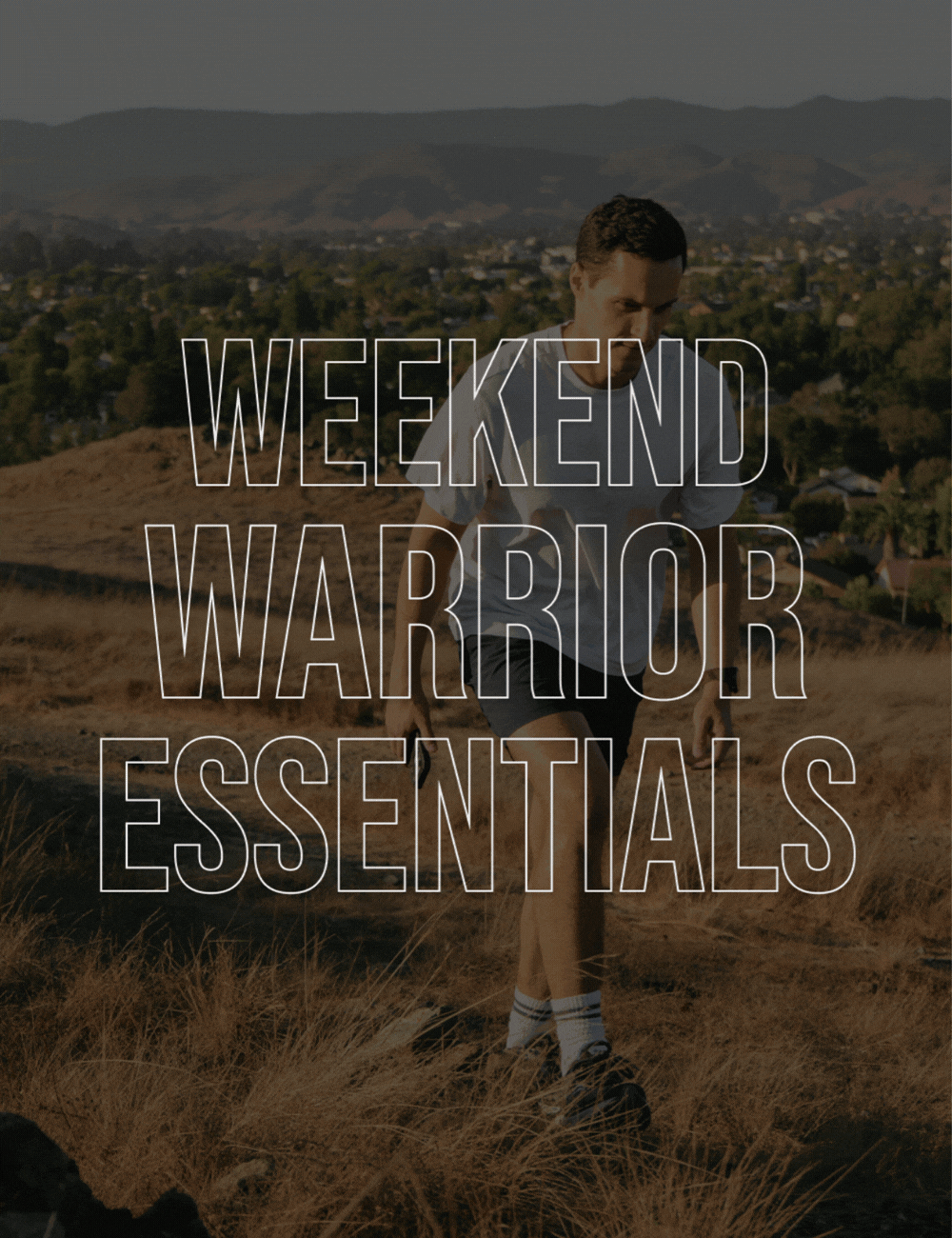 Weekend Warrior Essentials
