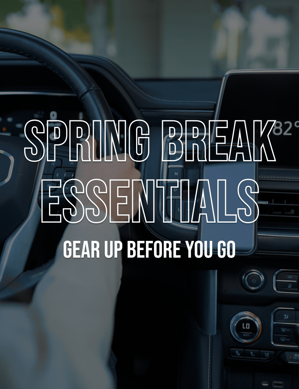 Spring Break Essentials