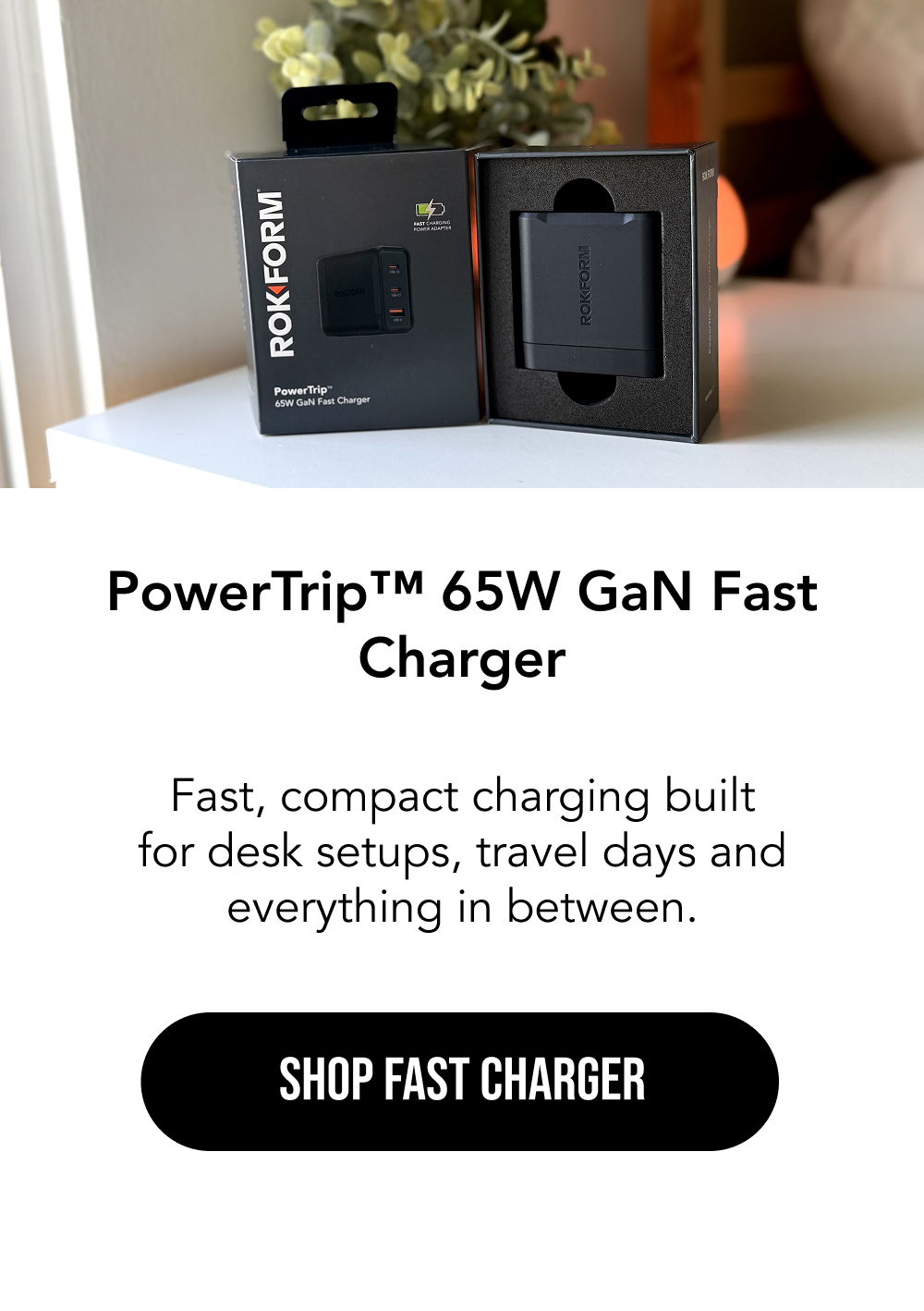 PowerTrip™ 65W GaN Fast Charger