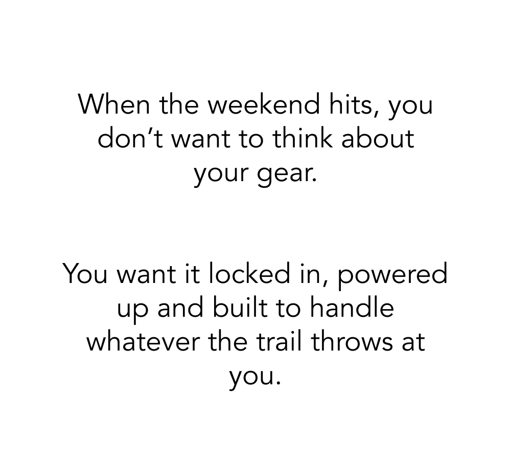 Weekend Trail Ready