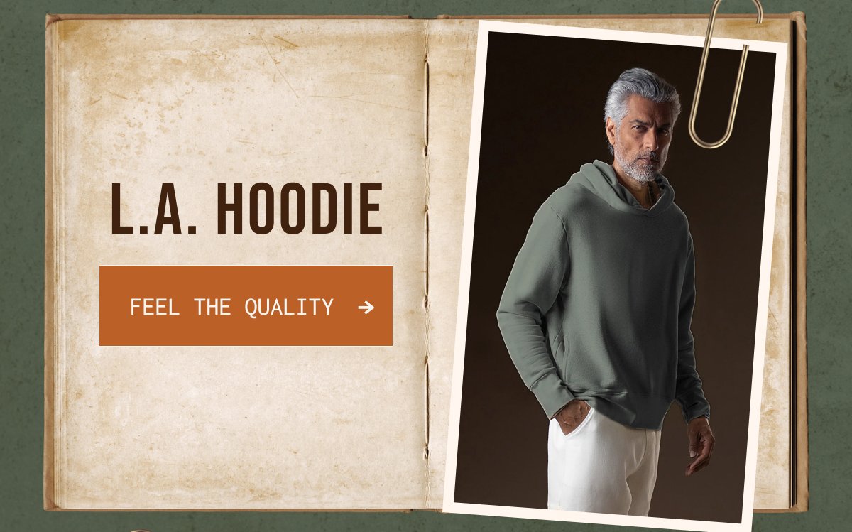 L.A. HOODIE | FEEL THE QUALITY →